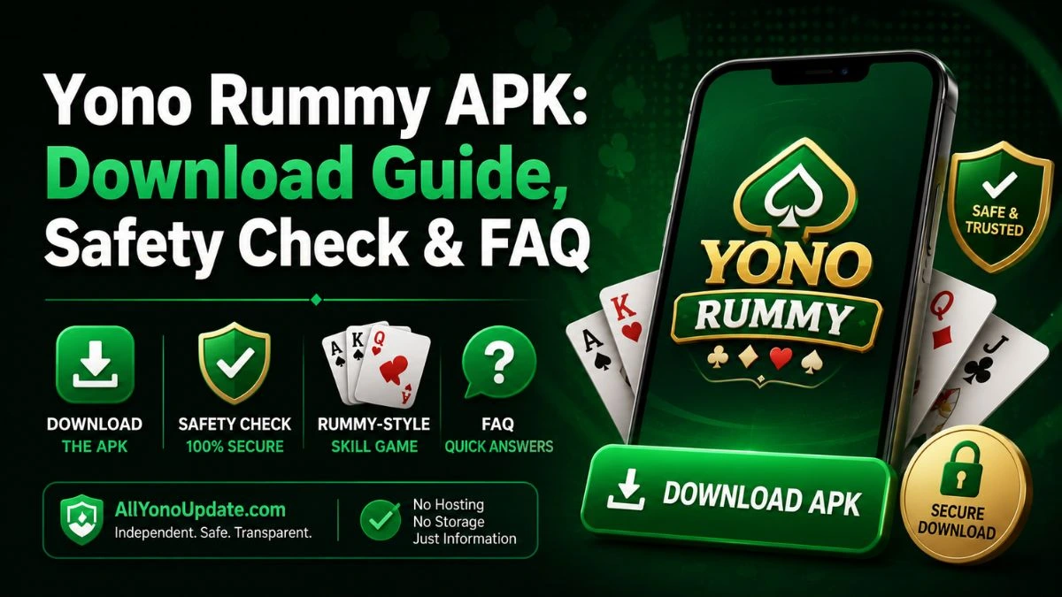 Yono Rummy APK: Download Guide, Safety Check & FAQ — featured guide graphic